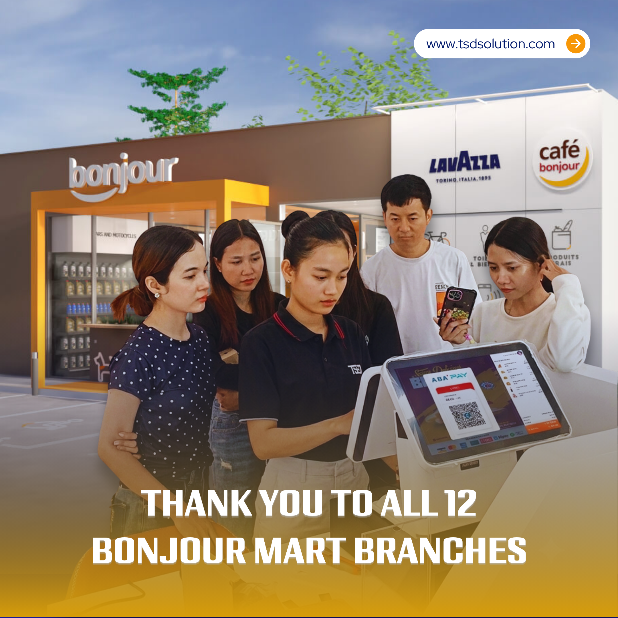 Retail Mart POS System Cambodia — Bonjour Mart and TotalEnergies 12 Branches Portfolio